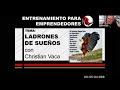 ENTRENAMIENTO EXCLUSIVO ¦ LADRONES DE SUEÑOS POR CHRISTIAN VACA