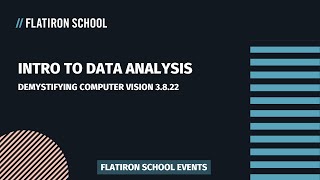 Intro to Data Science: Demystifying Computer Vision