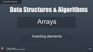 Computer Science - Data Structures & Algorithms | Part 3 | #Arrays - Insert elements