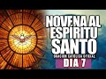 Novena al Espíritu Santo//Día 7//Hoy Jueves 28 de Mayo de 2020