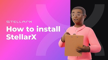 Tutorial - How to Install StellarX