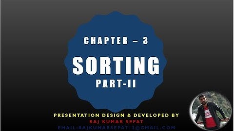 Chapter  3 Sorting Bubble Sort By Raj Kumar Part 2