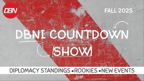The DBNI Countdown Show: October 2025 | Diplomacy Tournament Standings
