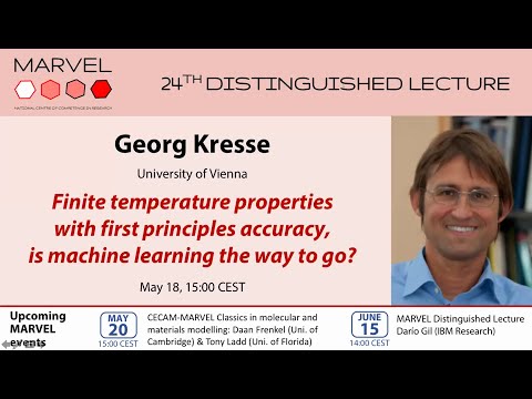 24 MDL - Georg Kresse: Finite temperature properties with first principles accuracy