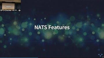 Docker SF Meetup #49, Video 2 of 2: NATS + Docker 1.12