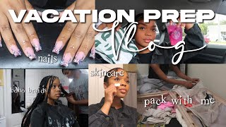 VACATION PREP VLOG | NAILS, HAIR, WAX, & PACK WITH ME