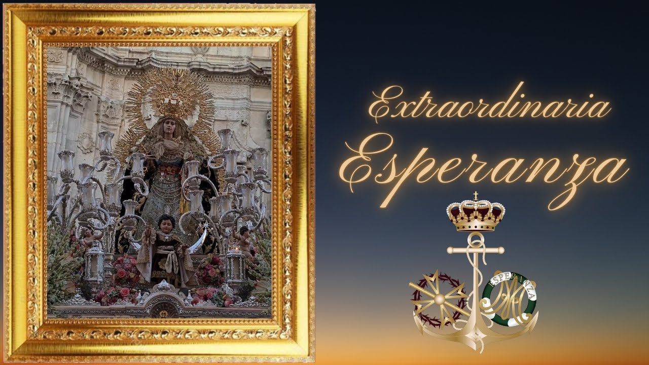 PROCESION EXTRAORDINARIA  ESPERANZA CIGARRERAS 2025 CADIZ