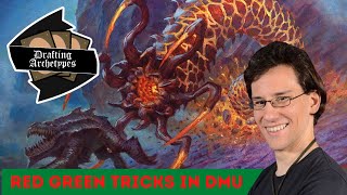 Drafting Red Green Tricks in Dominaria United: Drafting Archetypes