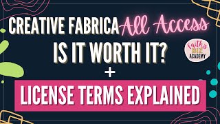 Creative Fabrica All Access - Is it worth it? (License Terms explained)