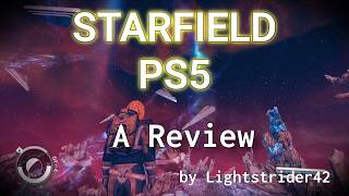 Starfield PS5--A Review