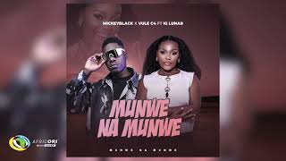 MickeyBlack & Vule C4 - Munwe Na Munwe (feat. IG Lunar) (Official Audio)