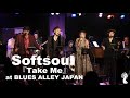 Softsoul 『Take Me』