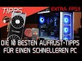 PC Bauen - Die 10 besten Aufrüst-Tipps für einen schnelleren Gaming-PC | DasMonty