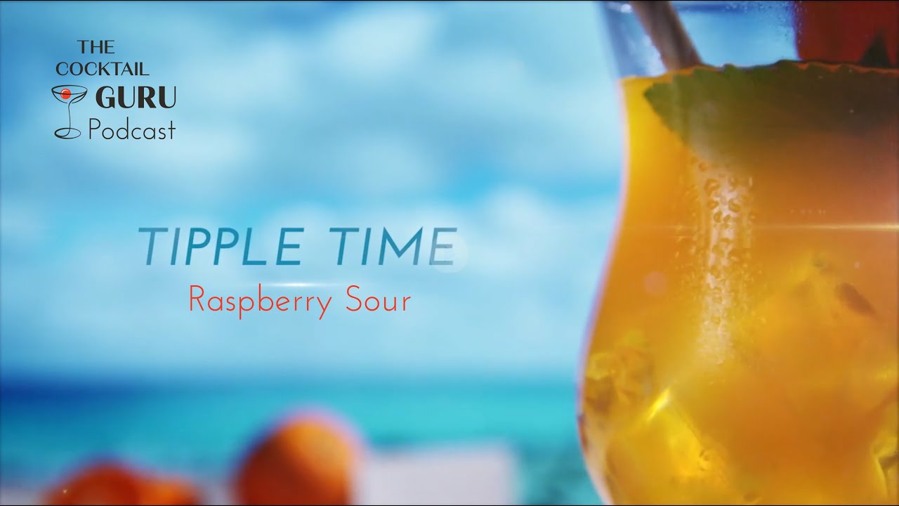 Tipple Time - Raspberry Sour