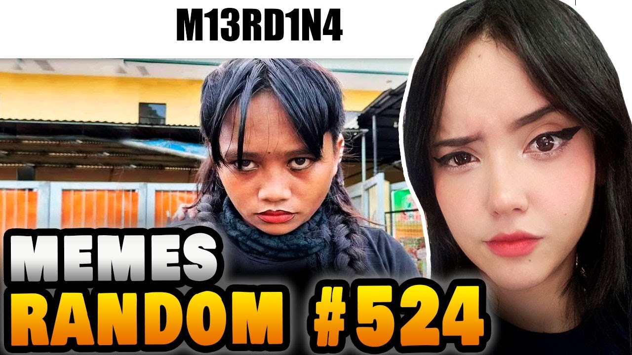 REACCIONANDO A MEMES RANDOM #524