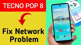How to fix no network problem Tecno pop 8, internet problem solve kaise karen screenshot 5