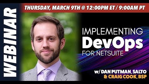 Webinar Recording: Implementing DevOps for NetSuite w/ Salto