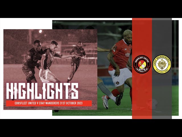 HIGHLIGHTS | Ebbsfleet United V Cray Wanderers