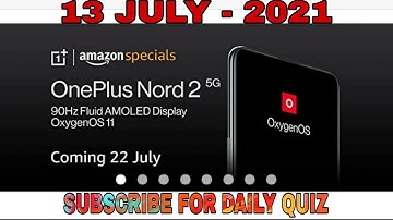Amazon OnePlus Nord 2 5G Quiz Answers Today l Win OnePlus Nord 2 5G Smartphone l 3 July 2021