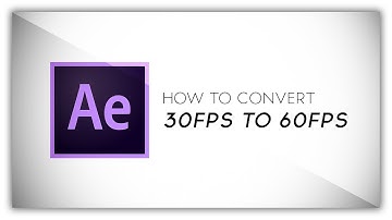 After Effects Tutorial #3 | How to Convert 30fps Footage to 60fps