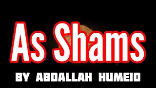 Surah As Shams By Abdallah Humeid