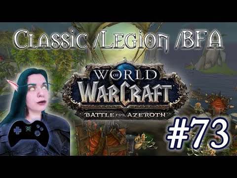 World of Warcraft (Classic/LegionBfA) - Sturmwind und Pandaria! [#73 | Let's Play | german]