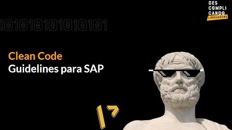 #1 - Clean Code ABAP - Introdução