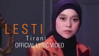 Lesti - Tirani |  Lyric Video