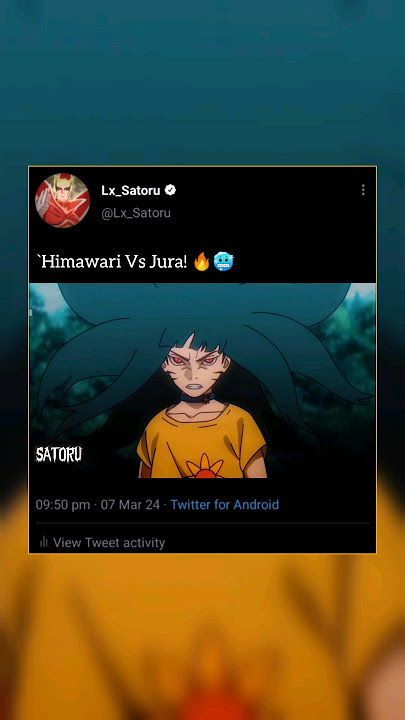 `Himawari Vs Jura! 🔥🥶 ( BORUTO TBV )