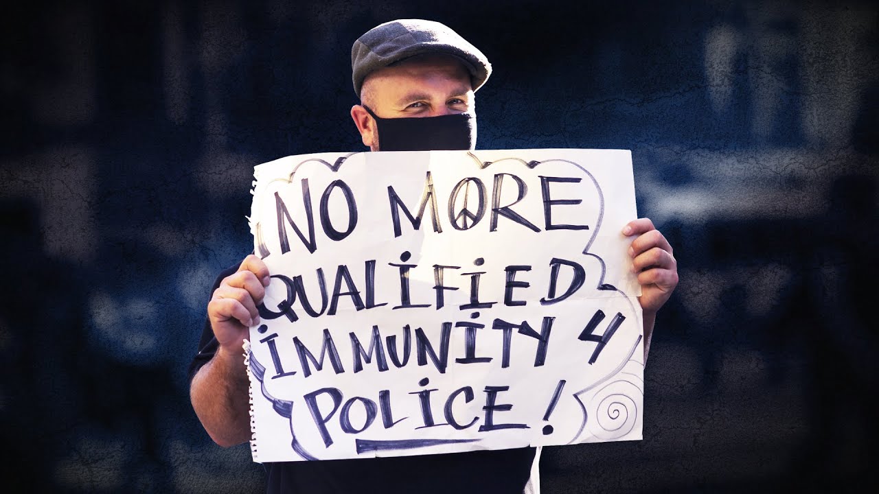 Why Bad Cops Aren't Punished The Case Against Qualified Immunity YouTube