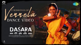 Celebration Of Vennela - Dance Video | Dasara | Keerthy Suresh | Nani | Santhosh Narayanan Image
