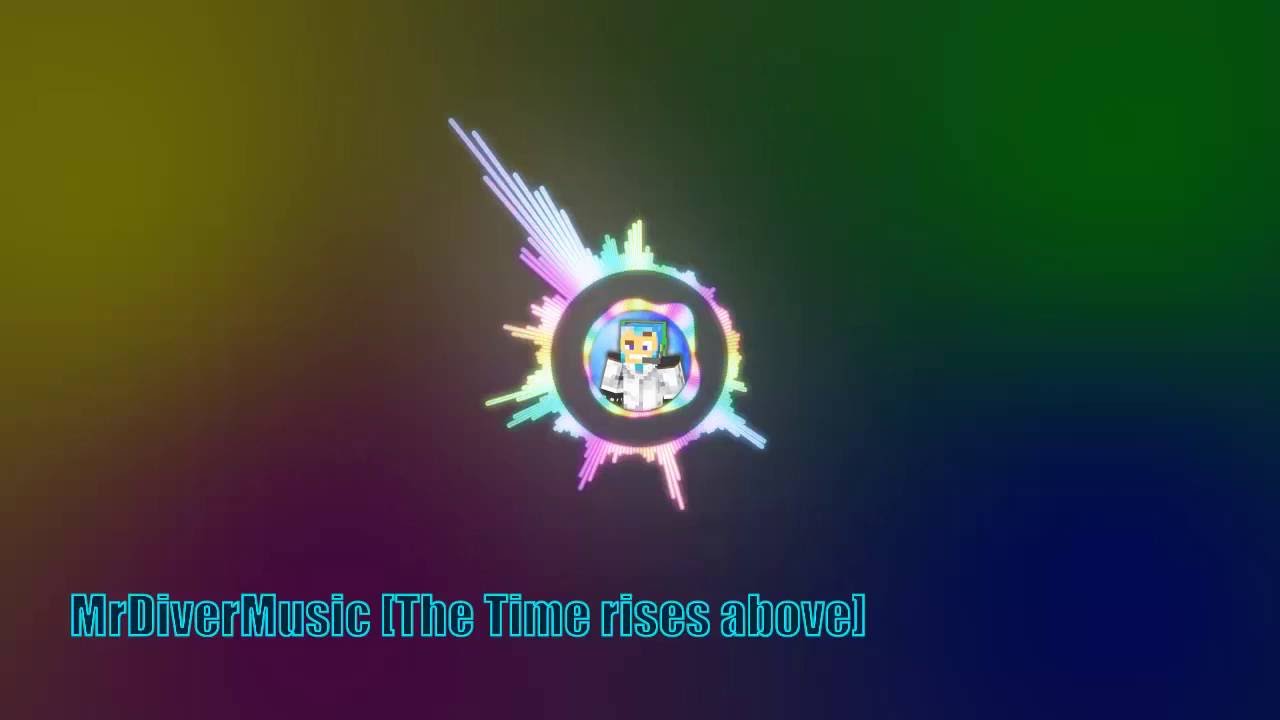 MrDiverMusic [The Time rises above] - YouTube