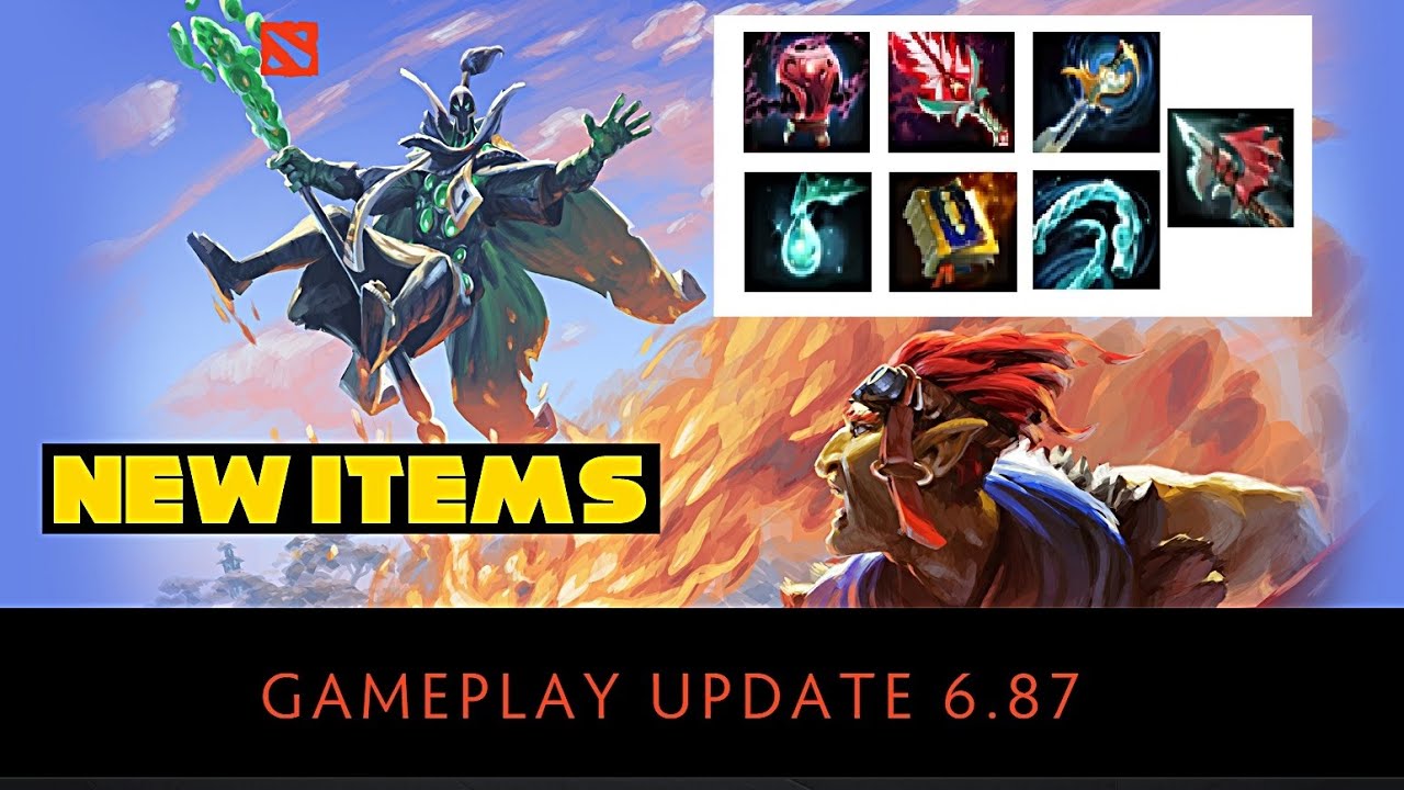 Dota 2 - 6.87 New Items (Bloodthorn, Echo Sabre etc.)