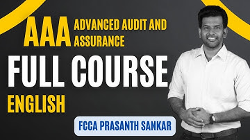 Chapter 8   Part 1   Introduction || AAA – Advanced Audit and Assurance ||