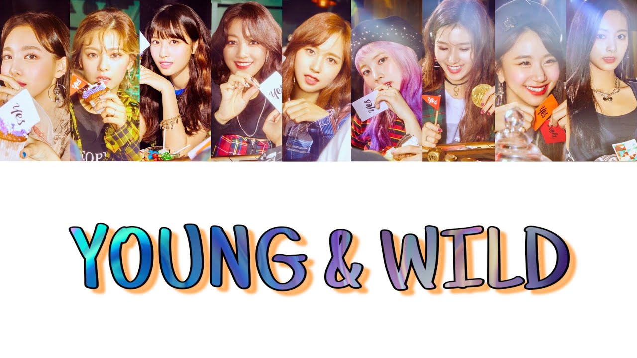 YOUNG & WILD 日本語訳