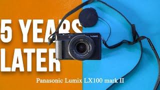 Panasonic Lumix LX100 mark ii in 2024 - A 6 year old camera!