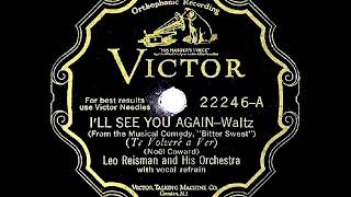 1930 HITS ARCHIVE: I’ll See You Again - Leo Reisman (Frank Luther, vocal)