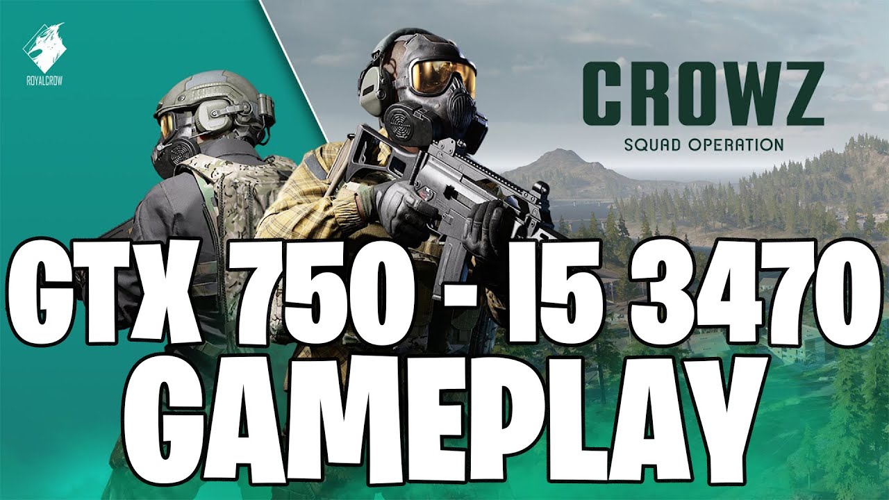 CROWZ | GTX 750 1GB - i5 3470 |