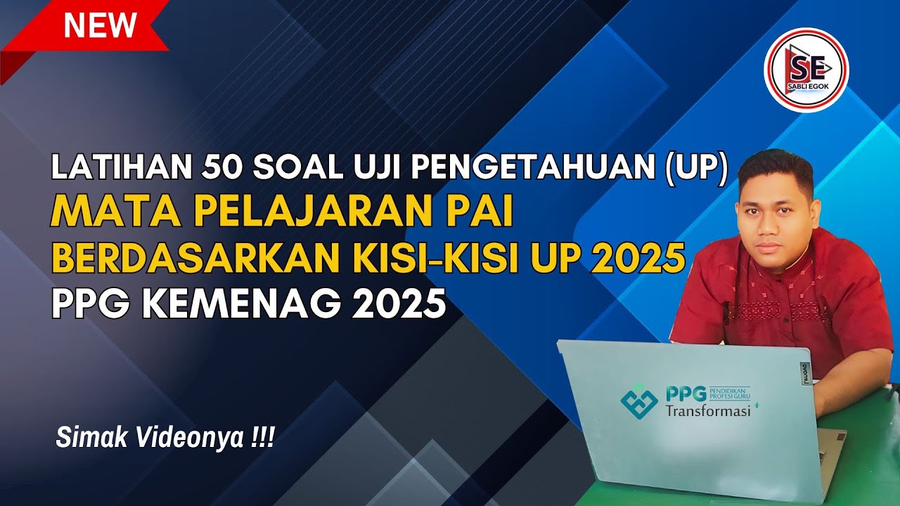 LATIHAN SOAL UJI PENGETAHAUN (UP) MAPEL PAI PPG KEMENAG 2025