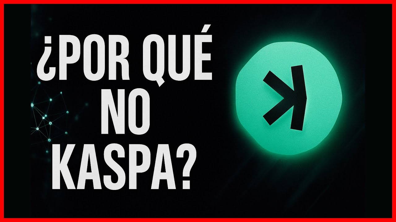 ❌¿Por qué no Kaspa (KAS)? • 161