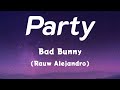 Download Lagu Party (Rauw Alejandro) Bad Bunny