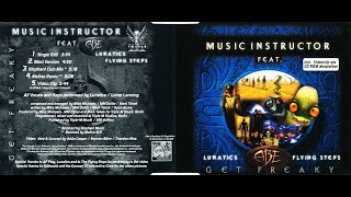 Music Instructor feat. Lunatics, Abe & Flying Steps - Get Freaky (Maxi Version)[Lyrics] Resimi