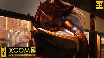 WARLOCK - PART 59 - XCOM 2 WAR OF THE CHOSEN Gameplay - Let