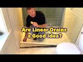 Linear Drains for Curbless Showers | Are they a good idea?