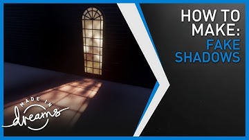 Dreams PS4 Tutorial | How to Make Fake Shadows In Dreams | Dreams PS4, PS5