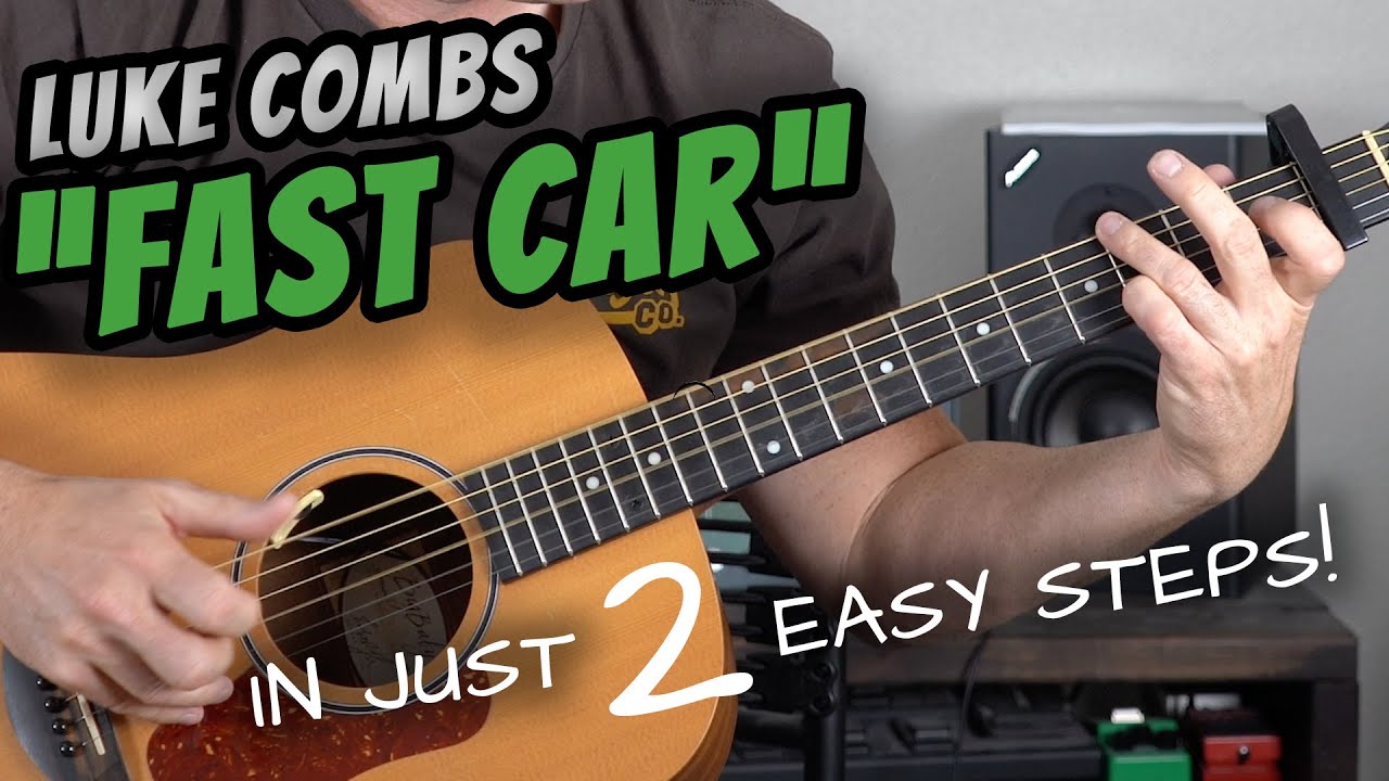 Урок игры на гитаре «Fast Car» от Люка Комбса (ВСЕГО ЗА 2 ПРОСТЫХ ШАГА!)