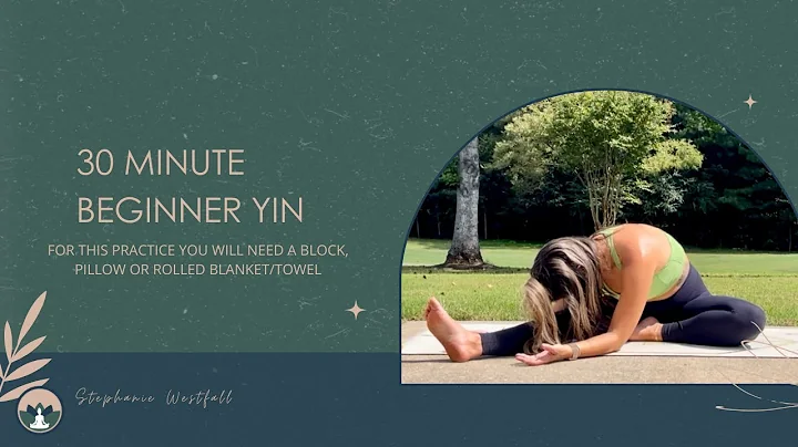 30 Minute Beginner Yin