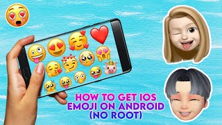 How To Get IOS Emojis On Android No Root | #NewEmoji