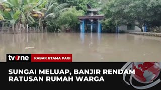 Bungo Jambi dan Lampung Terendam Banjir | Kabar Utama Pagi tvOne