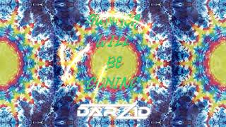Darzid - Summer Will Be Coming - Psychedelic Trance mix [2021-01-30]